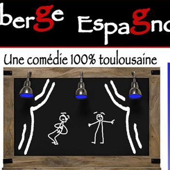 spectacle impro Auberge Espagnole